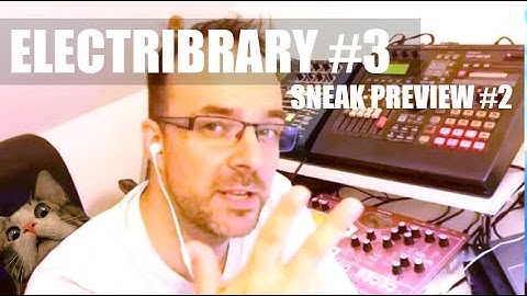 Electribrary #3 for Electribe SX almost ready!