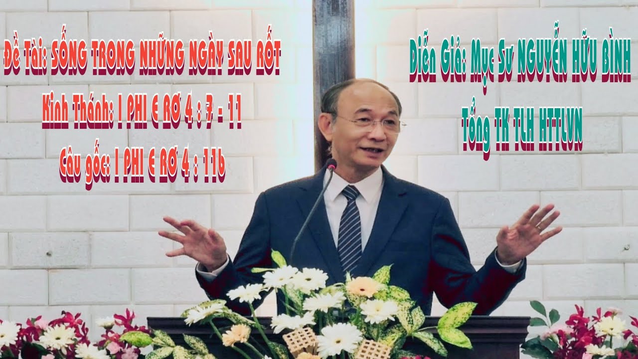Giảng Luận:Mục Sư Nguyễn Hữu Bình-ĐT: Sống Trong Những Ngày Sau Rốt #msnguyenhuubinh @HTTLVIETNAM