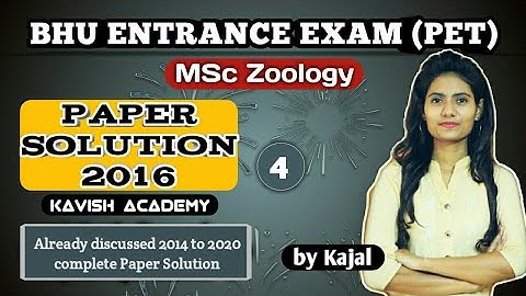 BHU MSc Zoology 2016 Entrance Paper Solution | Part-4 | MSc Entrance | Bhu Msc Zoology PET