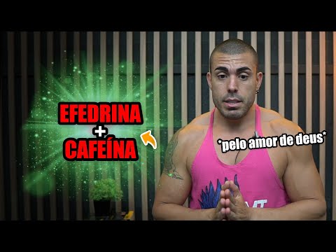 Efedrina e cafeína - queima de gordura potente