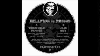 Hellfish   Turntable Savage The Death Zone Remix
