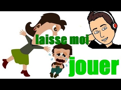 Comment Convaincre Mes Parents De Plus Me Laisse Joue Youtube