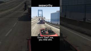 seaworthy — GTA5 dialogue scene