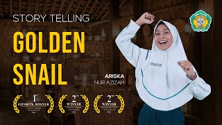 Story Telling Winner 'Golden Snail' - Ariska Nur Azizah