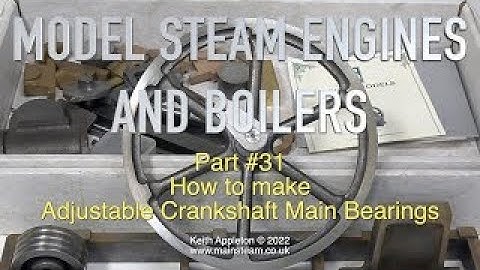 MODEL STEAM ENGINES AND BOILERS - PART #31