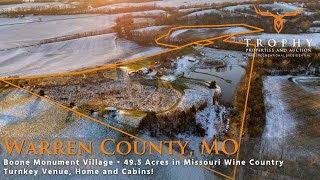 49.5 Acres in Marthasville, MO For Sale • Boone Monument Village • TrophyPA.com