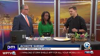 Meat Market Palm Beach cooks achiote shrimp