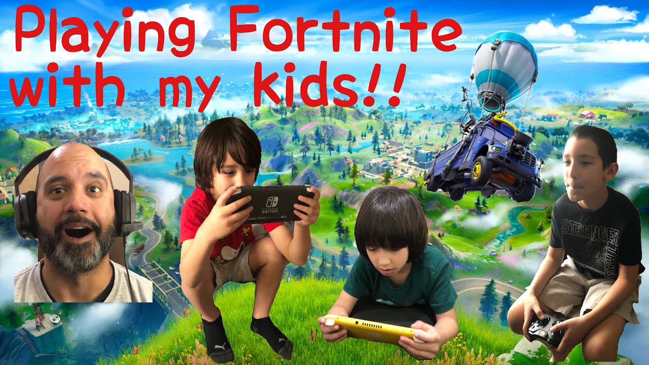 **NEW** Playing FORTNITE with my kids YouTube