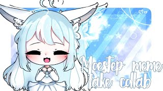 //Moestep meme//Gachalife//Close to 200k subs// (OLD)