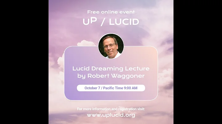 UP / LUCID - Lucid dreams By Robert Waggoner