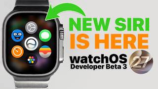 watchOS 27 Beta 3: Hand On New Siri! screenshot 1