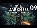 Age Of Darkness: Final Stand | Act III Mission 9