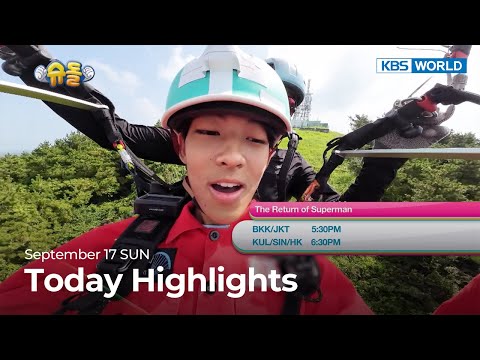 (Today Highlights) <strong>September</strong> 17 SUN : The Return of Superman and more | KBS WORLD TV