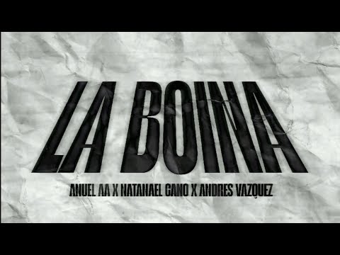 La Boina (Filtrada) - Anuel AA X Natanael Cano X Andres Vazquez