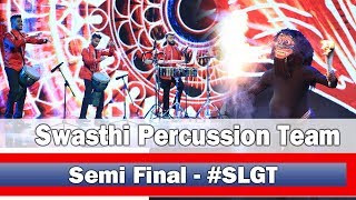 Swasthi percussion Team #SLGT - Semi Final Performance | Sri Lanka’s Got Talent Thumbnail