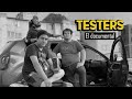 TESTERS | El Documental de los inicios