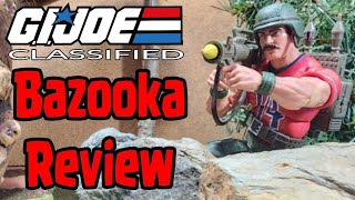 Bazooka - G.I Joe: Classified (Action Figure Review)