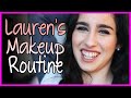 Lauren's MakeUp Routine - Fifth Harmony Takeover Ep. 47