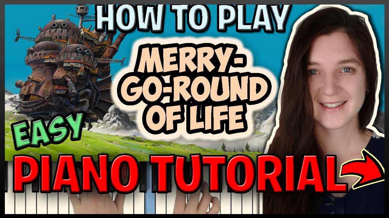 How To Play "MERRY-GO-ROUND OF LIFE" [Howl's Moving Castle] Joe