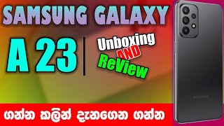 Samsung Galaxy A23 Unboxing And Review Sinhala