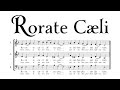 Rorate Cæli Chant Motet James Richardson mp3