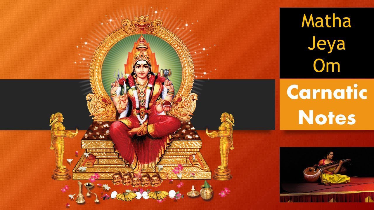 Matha Jeya Om | Agasthiyar | Bombay Saratha Raghavan | Carnatic Notes ...