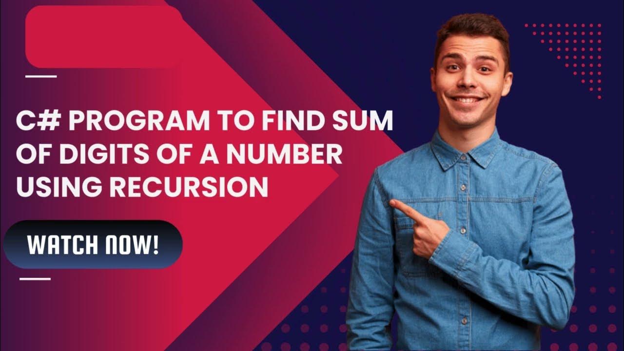 C# Program to Find Sum of Digits of a Number | Step-by-Step Tutorial ...
