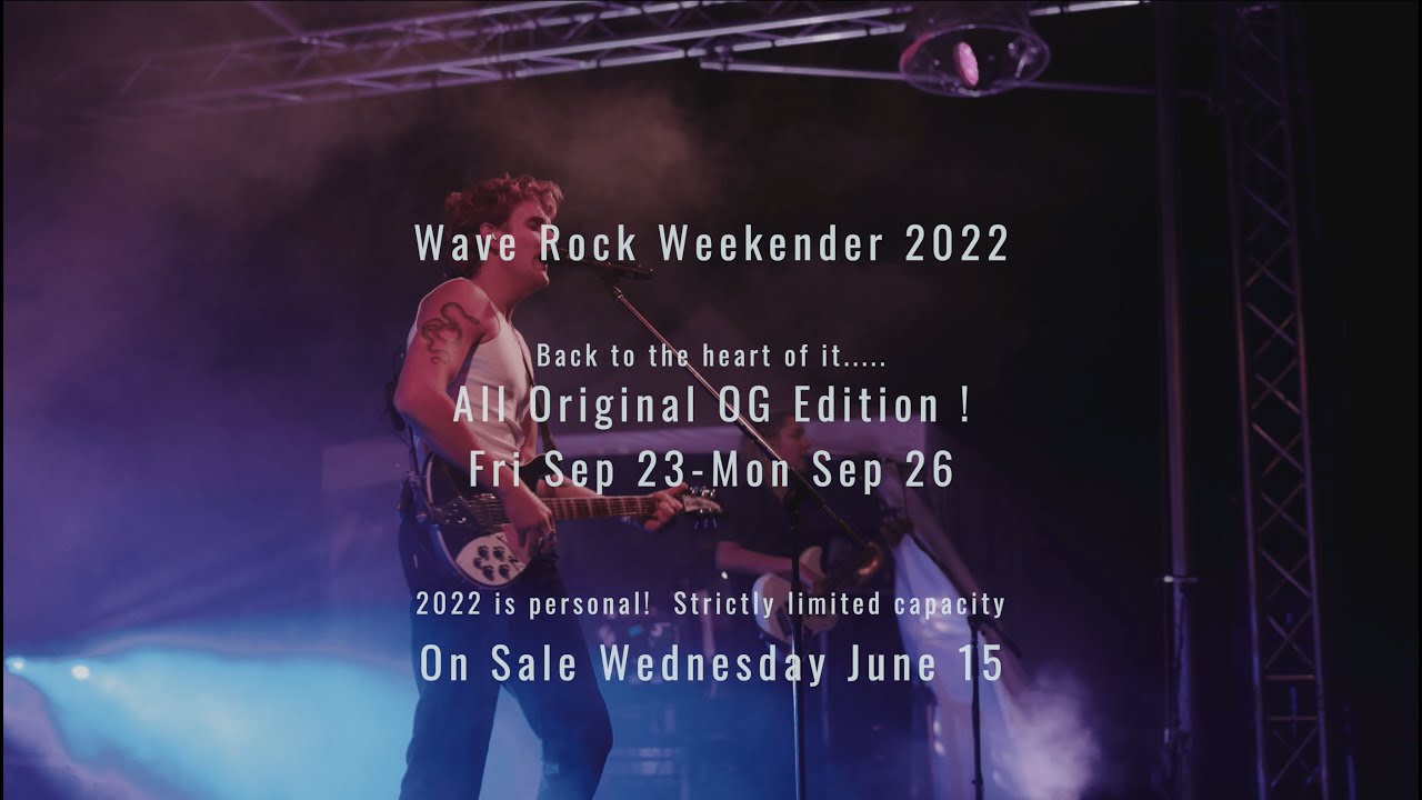 Wave Rock Weekender 2022 | All Original OG Edition! - YouTube