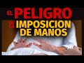 IMPOSICIÓN DE MANOS (CASO DE MUJER QUE LE HICIERON REIKI)