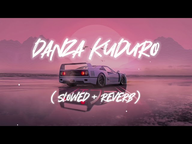 Danza Kuduro ( Remix ) - Slowed And Reverb | Lofi Song | Sense Music | #music class=