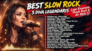 Download lagu Full Album Slow Rock 3 Diva Legendaris Indonesia: Nike Ardilla, Inka Christie, Poppy Mercury Terbaik
