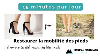 Routine de mobilité du pied 15 min