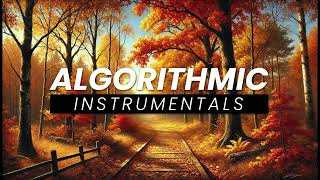Whispers In Autumn (Algorithmic Instrumentals)