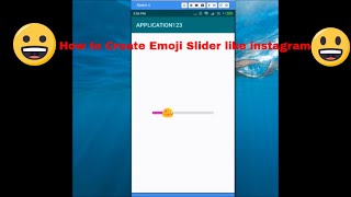 😀How to Create Emoji Slider like Instagram in Android 😀 screenshot 4