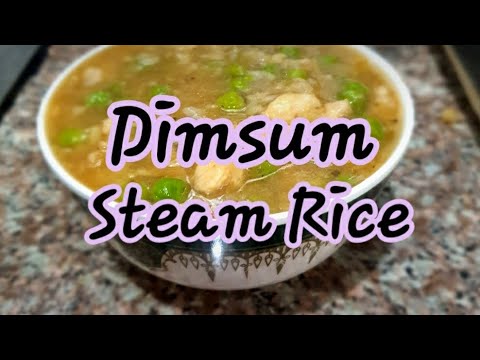HOW TO MAKE DIMSUM STEAM RICE | CEBU STYLE STEAM RICE RECIPE # ...