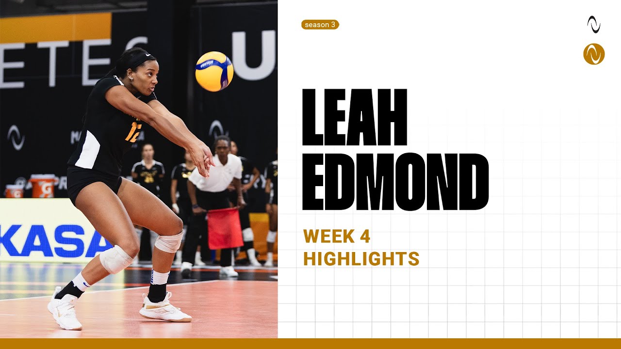 Leah Edmond Week 4 Highlights