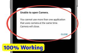 Unable to open Camera You cannot use more than one application that uses camera at the same time screenshot 3