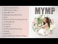 MYMP Best OPM Love Songs - Non-stop Greatest Hits (Official Non-Stop)