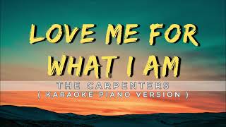 Love Me for What I Am (karaoke Music)
