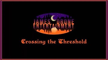 Crossing the Threshold - James C Drone Music Video