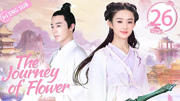 [Eng Sub] The Journey of Flower EP 26 (Zhao Liying, Wallace Huo) | 花千骨