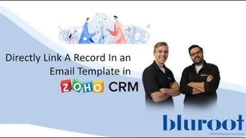 Directly Link A Record In an Email Template in Zoho CRM