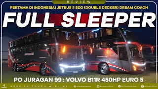 Pertama di Indonesia! Jetbus5 SDD (Double Decker) Dream Coach 24 Sleeper Seat PO Juragan99 Volvo