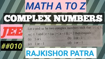 Let z and w be two complex numbers such that|z| less than or equal to 1, |w| less than or equal to 1