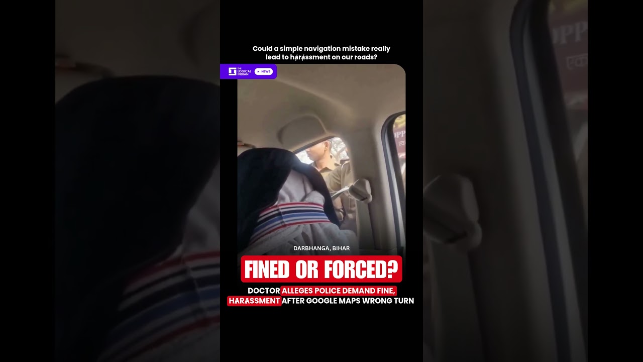 Doctor Alleges Police Demand Fine, HȺrȺssment After Google Maps Wrong Turn