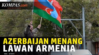 Perang Lawan Armenia, Azerbaijan Menang