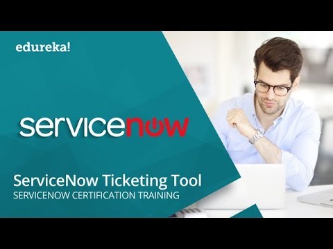 ServiceNow Ticketing Tool | Understanding Incident Management In ServiceNow | Edureka