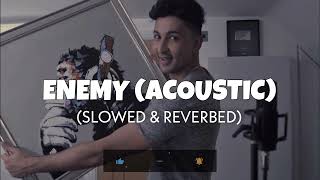 Zack Knight   Enemy Slowed + Reverb   Lofi edit