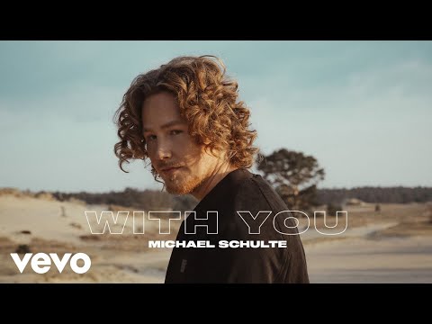 Смотреть клип Michael Schulte - With You