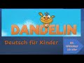 Dandelin_Deutsch für Kinder